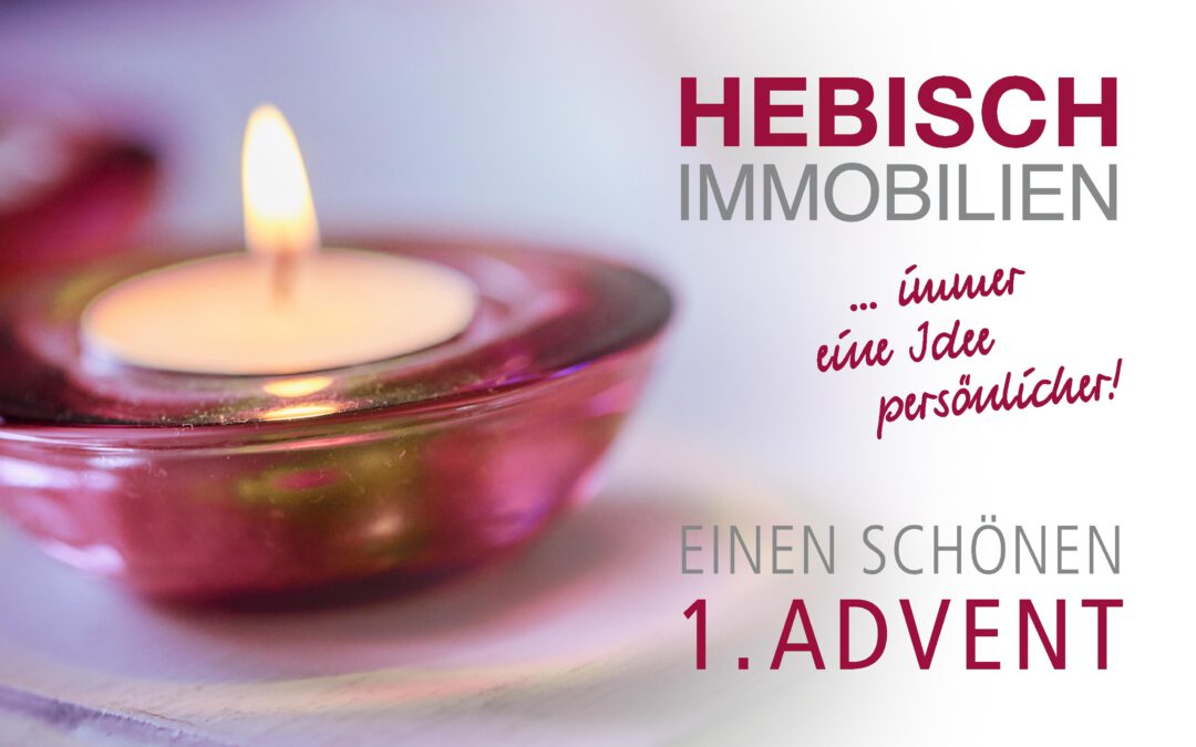 + Liebe Grüße zum 1. Advent +