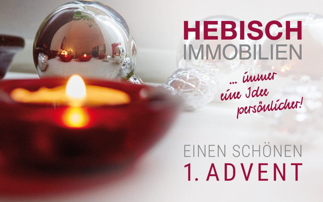 + Liebe Grüße zum 1. Advent +